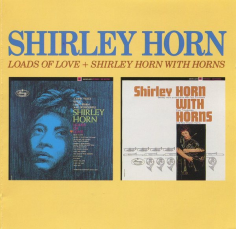 Loads Of Love/Shirley Horn With Horns